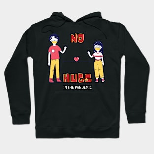 No Hugs Hoodie